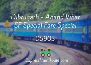 05903-dibrugarh-anand-vihar-sf-special-fare-special