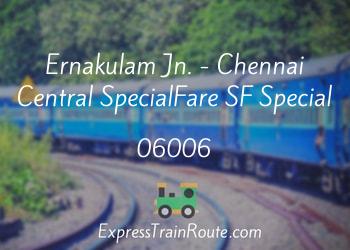 06006-ernakulam-jn.-chennai-central-specialfare-sf-special