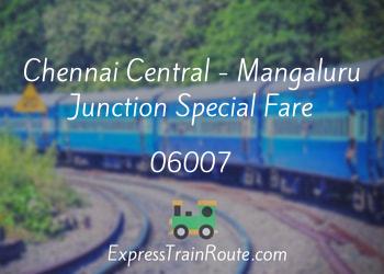 06007-chennai-central-mangaluru-junction-special-fare