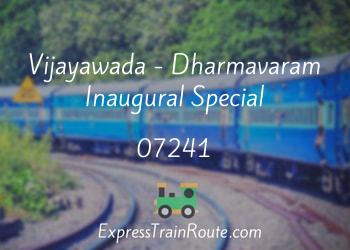 07241-vijayawada-dharmavaram-inaugural-special