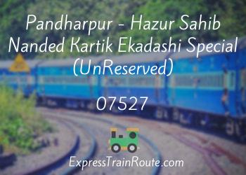 07527-pandharpur-hazur-sahib-nanded-kartik-ekadashi-special-unreserved