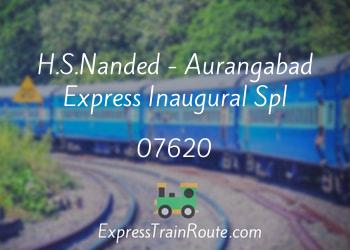 07620-h.s.nanded-aurangabad-express-inaugural-spl
