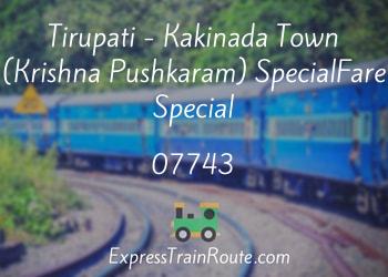 07743-tirupati-kakinada-town-krishna-pushkaram-specialfare-special
