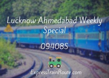 09408S-lucknow-ahmedabad-weekly-special