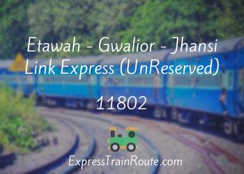 11802-etawah-gwalior-jhansi-link-express-unreserved