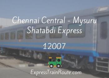 12007-chennai-central-mysuru-shatabdi-express