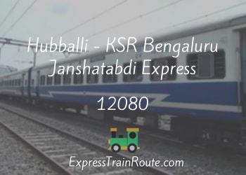 12080-hubballi-ksr-bengaluru-janshatabdi-express