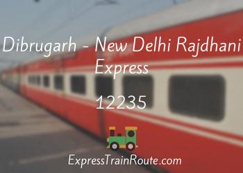 12235-dibrugarh-new-delhi-rajdhani-express