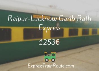 12536-raipur-lucknow-garib-rath-express