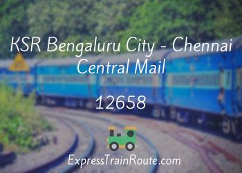 12658-ksr-bengaluru-city-chennai-central-mail