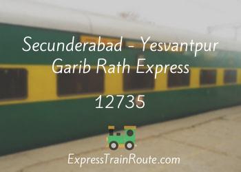 12735-secunderabad-yesvantpur-garib-rath-express