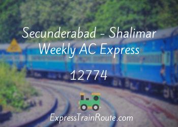 12774-secunderabad-shalimar-weekly-ac-express