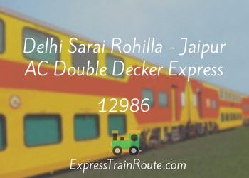 12986-delhi-sarai-rohilla-jaipur-ac-double-decker-express