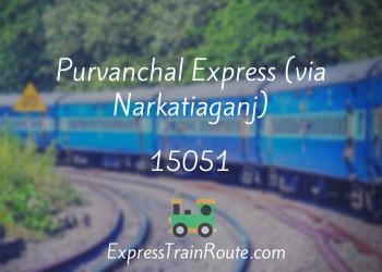 15051-purvanchal-express-via-narkatiaganj