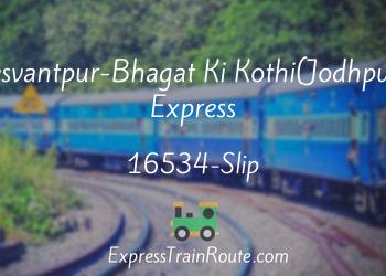 16534-Slip-yesvantpur-bhagat-ki-kothijodhpur-express