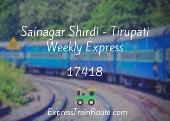 17418-sainagar-shirdi-tirupati-weekly-express