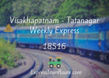 18516-visakhapatnam-tatanagar-weekly-express