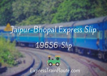 19656-Slip-jaipur-bhopal-express-slip