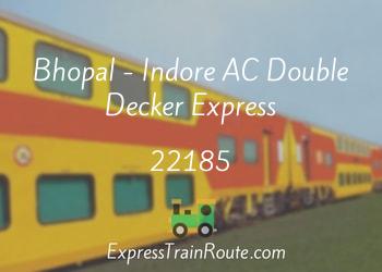 22185-bhopal-indore-ac-double-decker-express