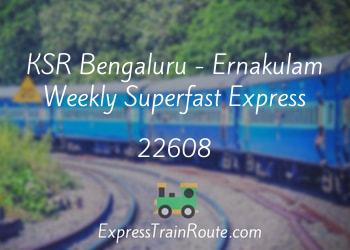22608-ksr-bengaluru-ernakulam-weekly-superfast-express