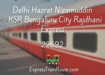 22692-delhi-hazrat-nizamuddin-ksr-bengaluru-city-rajdhani-express
