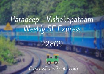 22809-paradeep-vishakapatnam-weekly-sf-express