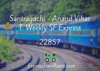 22857-santragachi-anand-vihar-t.-weekly-sf-express