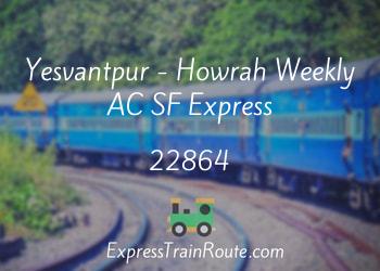 22864-yesvantpur-howrah-weekly-ac-sf-express