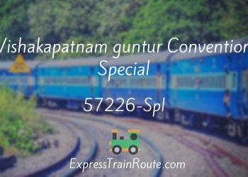 57226-Spl-vishakapatnam-guntur-convention-special