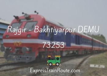 73253-rajgir-bakhtiyarpur-demu