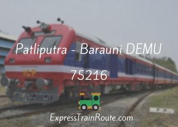 75216-patliputra-barauni-demu