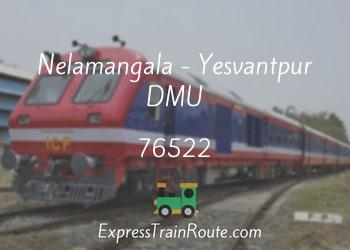 76522-nelamangala-yesvantpur-dmu