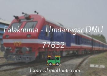 77632-falaknuma-umdanagar-dmu