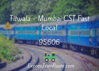 95606-titwala-mumbai-cst-fast-local